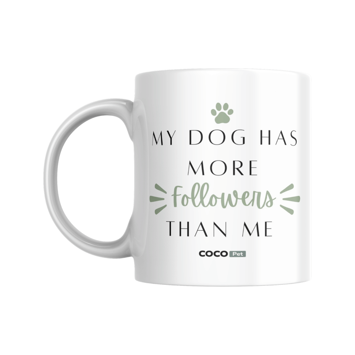 My Dog Has More Followers Than Me Mug